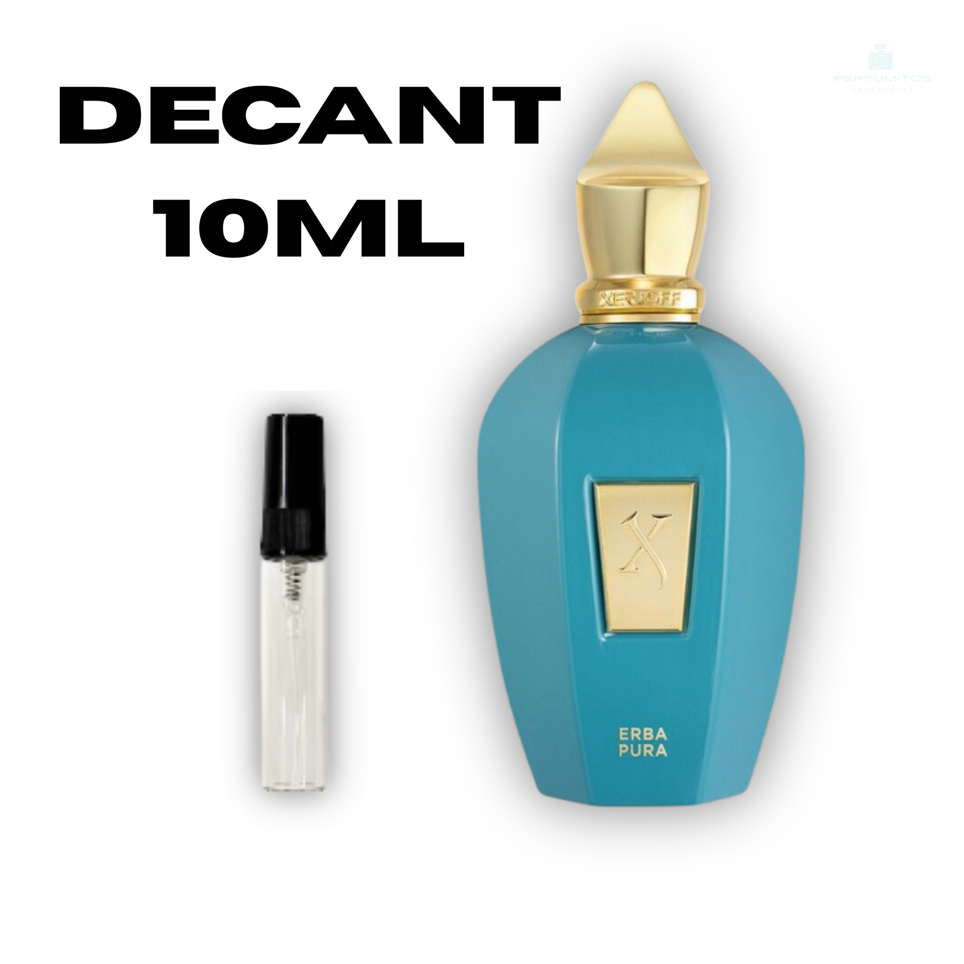 Xerjoff Erba Pura/Decant 10ml