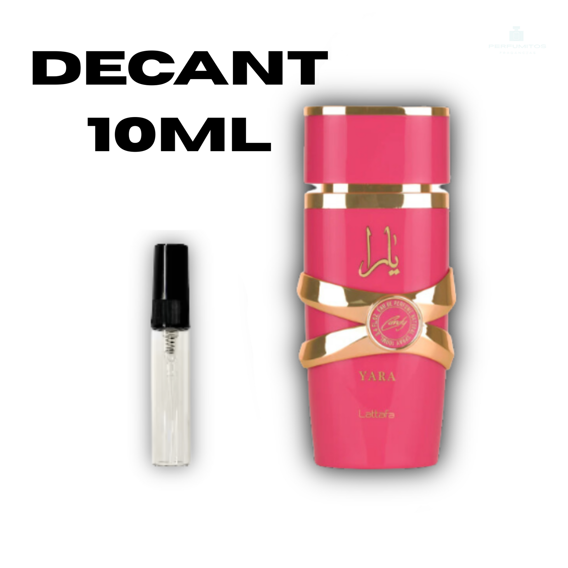 Lattafa Yara Candy Decant 10ml